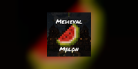 Medieval Melon