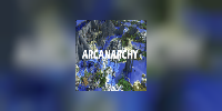 ARCANARCHY