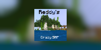 Reddy&#039;s Crazy SMP