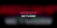 RoseSMP Network